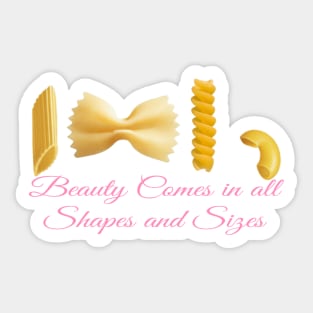 Pasta is Beautiful Sticker